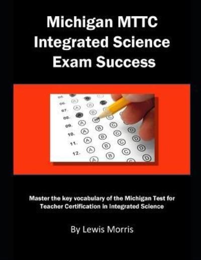 Cover for Lewis Morris · Michigan Mttc Integrated Science Exam Success (Taschenbuch) (2018)