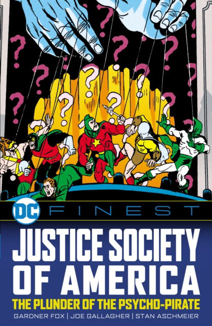 Cover for Gardner Fox · DC Finest: Justice Society of America: The Plunder of the Psycho-Pirate (Paperback Book) (2025)