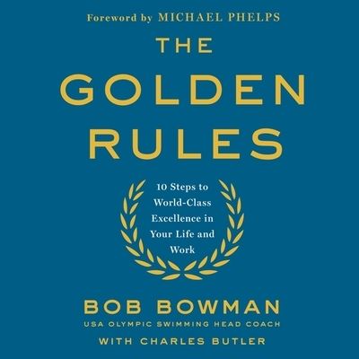 The Golden Rules - Charles Butler - Musique - Tantor Audio - 9781799995074 - 24 mai 2016