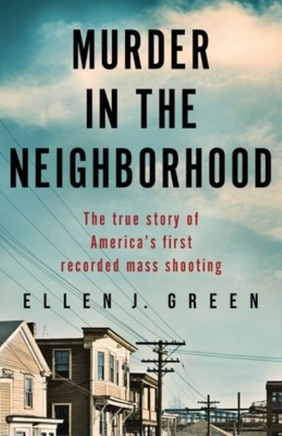Cover for Ellen J. Green · Murder in the Neighborhood (Pocketbok) (2022)