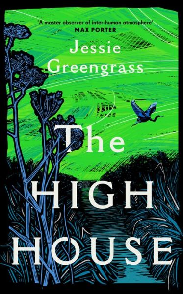 Cover for Jessie Greengrass · The High House: Shortlisted for the Costa Best Novel Award (Hardcover Book) (2021)