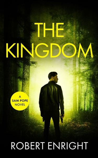 Cover for Robert Enright · The Kingdom - Sam Pope (Paperback Book) (2022)