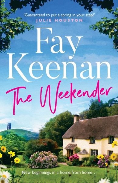 Cover for Fay Keenan · The Weekender - Willowbury (Pocketbok) (2019)