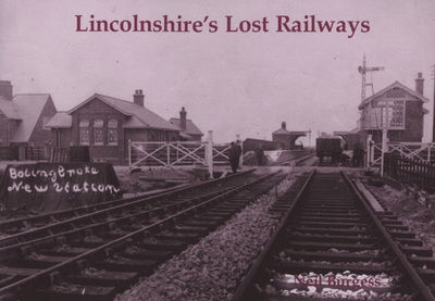 Cover for Neil Burgess · Lincolnshire's Lost Railways (Pocketbok) (2007)