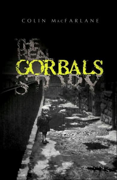 Cover for Colin MacFarlane · The Real Gorbals Story: True Tales from Glasgow's Meanest Streets (Pocketbok) (2007)