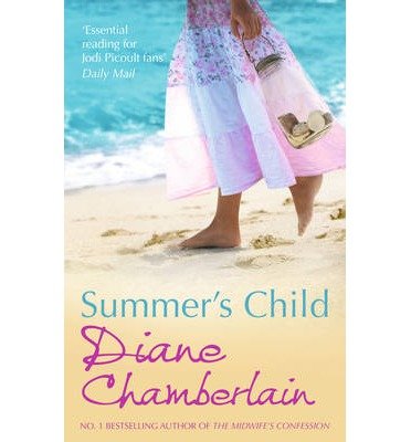 Cover for Diane Chamberlain · Summer's Child (Paperback Book) [New edition] (2014)