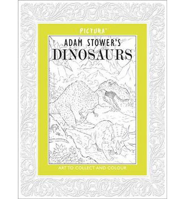 Cover for Adam Stower · Pictura: DINOSAURS - Pictura (Paperback Book) (2014)