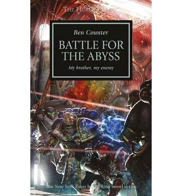 Cover for Ben Counter · Battle for the Abyss - The Horus Heresy (Paperback Book) (2014)