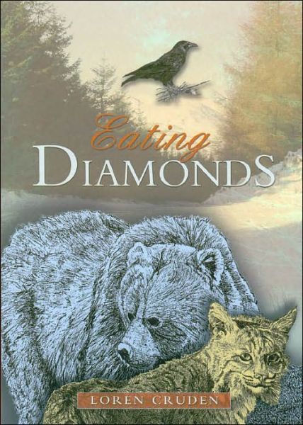 Cover for Loren Cruden · Eating Diamonds (Paperback Book) (2003)