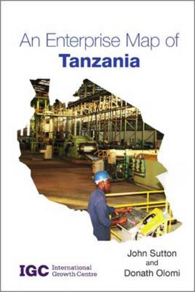 Cover for John Sutton · An Enterprise Map of Tanzania (Paperback Book) (2012)