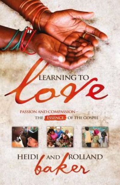 Cover for Rolland Baker · Learning to Love (Paperback Book) (2012)