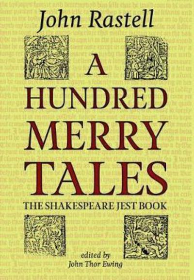 Cover for John Rastell · A Hundred Merry Tales: The Shakespeare Jest Book (Hardcover Book) (2018)