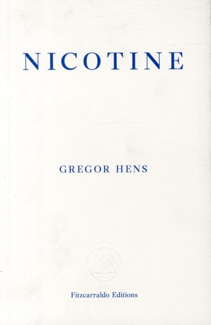 Cover for Gregor Hens · Nicotine (Taschenbuch) (2015)