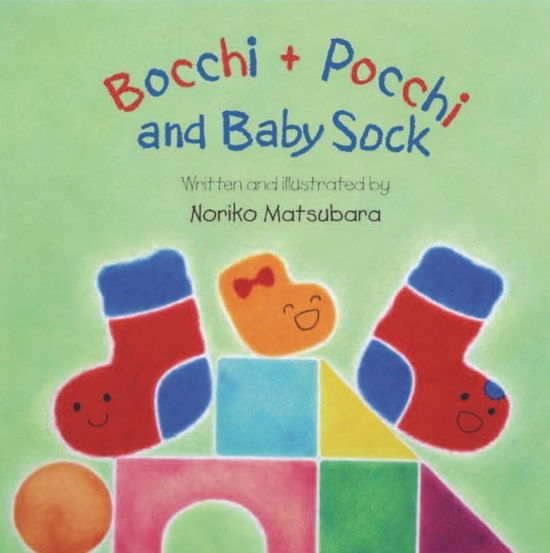 Cover for Noriko Matsubara · Bocchi and Bocchi and Baby Sock - Bocchi and Bocchi (Hardcover Book) (2022)