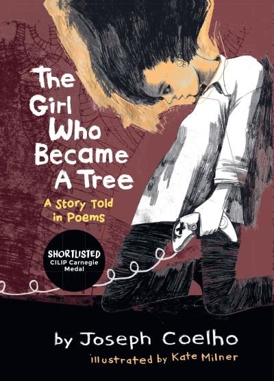 Cover for Joseph Coelho · The Girl Who Became a Tree: A Story Told in Poems (Paperback Bog) (2022)