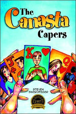 Cover for Steven Swerdfeger · The Canasta Capers (Hardcover Book) (2005)