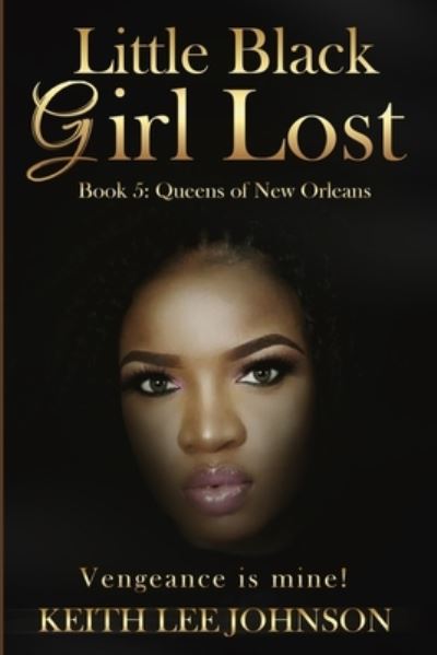 Cover for Keith Lee Johnson · Little Black Girl Lost (Paperback Book) (2019)