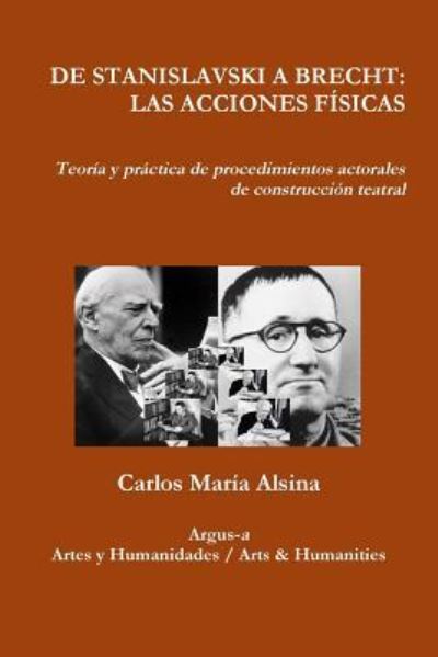 Cover for Carlos María Alsina · De Stanislavski a Brecht (Paperback Book) (2017)