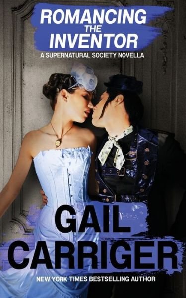 Cover for Gail Carriger · Romancing the Inventor (Paperback Bog) (2016)