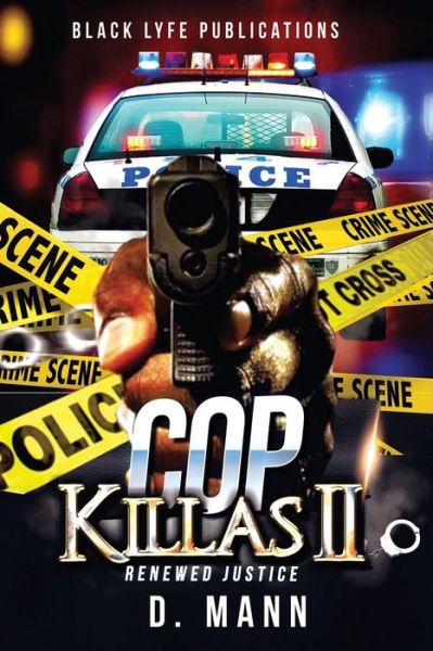 Cover for D. Mann · Cop Killas II : Renewed Justice (Paperback Book) (2018)