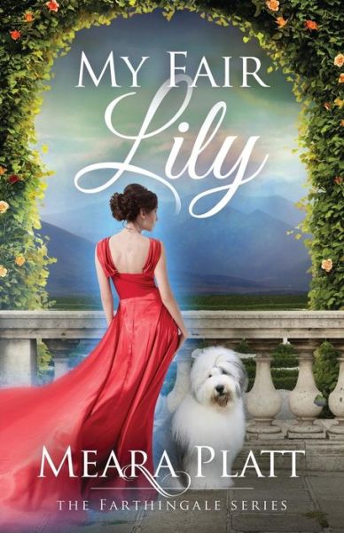 Cover for Meara Platt · My Fair Lily (Paperback Book) (2014)