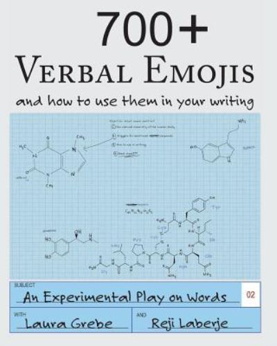 Cover for Reji Laberje · 700+ Verbal Emojis (Paperback Book) (2016)