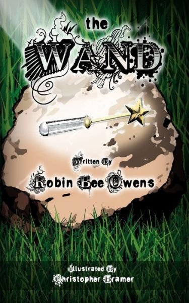 Cover for Robin Bee Owens · The Wand (Taschenbuch) (2019)