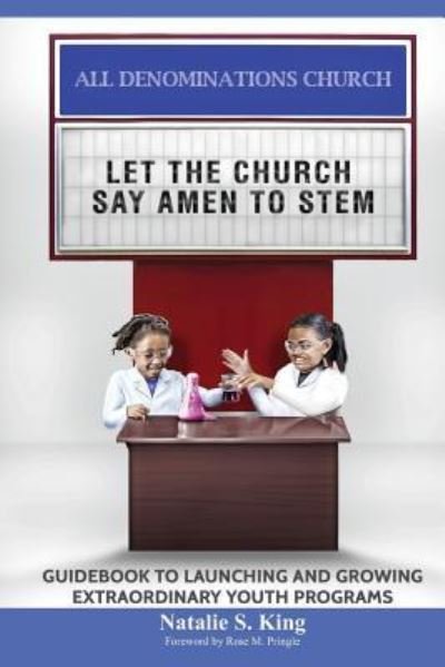 Cover for Natalie S King · Let the Church Say Amen to Stem (Paperback Book) (2019)