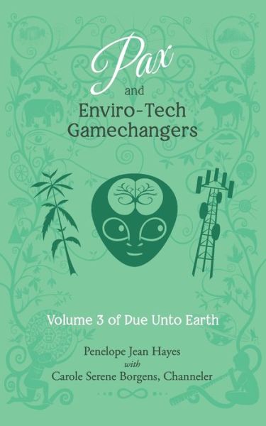 Cover for Carole Serene Borgens · Pax and Enviro-Tech Gamechangers (Paperback Book) (2020)