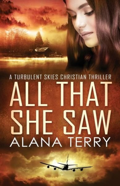 Cover for Alana Terry · All That She Saw - Large Print (Pocketbok) (2020)