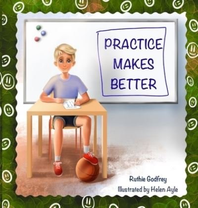 Cover for Ruthie Godfrey · Practice Makes Better (Hardcover bog) (2020)