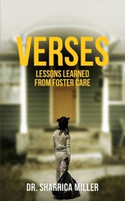 Cover for Miller Sharrica Miller · Verses: Lessons Learned From Foster Care (Paperback Book) (2022)