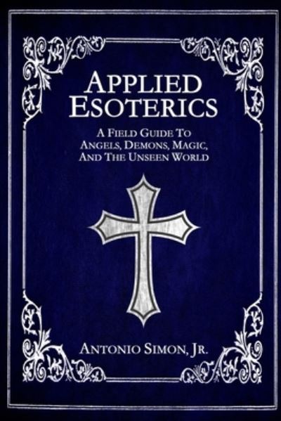 Cover for Antonio Simon · Applied Esoterics (Pocketbok) (2021)