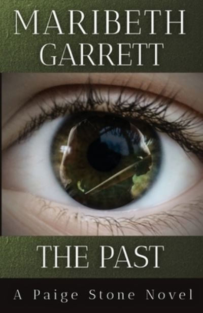 Cover for Maribeth Garrett · The Past (Bok) (2022)