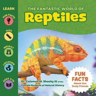 Cover for Coleman Sheehy · The Fantastic World of Reptiles (Paperback Book) (2022)