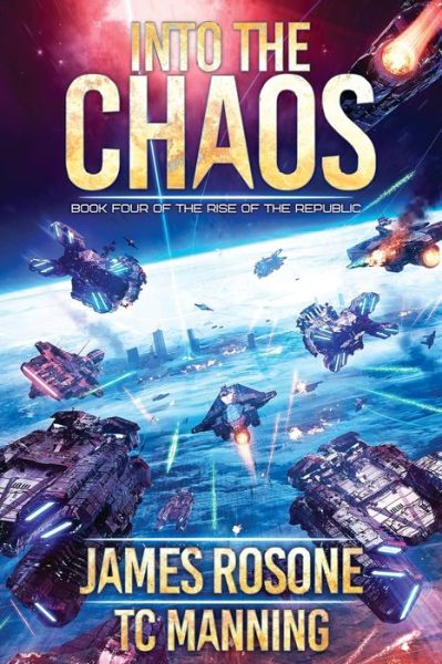 Cover for James Rosone · Into the Chaos (Pocketbok) (2022)