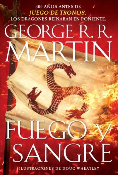 Cover for George R.R. Martin · Fuego y Sangre (Book) (2019)