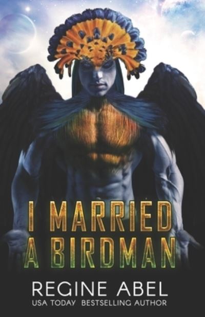 Cover for Regine Abel · I Married A Birdman (Taschenbuch) (2021)