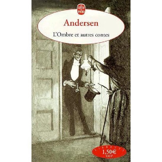 Cover for H. C. Andersen · L Ombre et Autres Contes (Ldp Libretti) (French Edition) (Paperback Bog) [French edition] (2001)