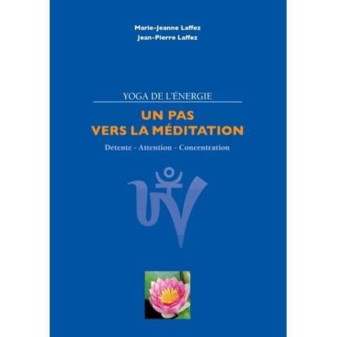 Cover for Laffez · Un pas vers la méditation (Book)