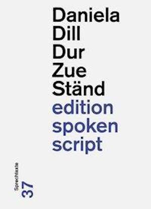 Durzueständ - Dill - Books -  - 9783038531074 - 