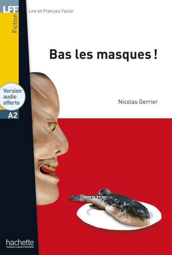 Cover for Gerrier · Gerrier:bas Les Masques ! (Book)