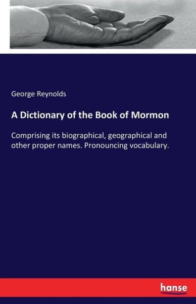 A Dictionary of the Book of Mo - Reynolds - Livros -  - 9783337298074 - 31 de agosto de 2017