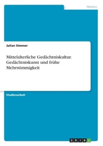 Cover for Simmer · Mittelalterliche Gedachtniskultu (Bok)