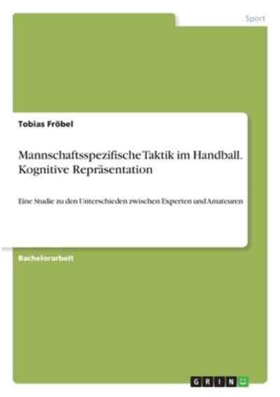 Cover for Fröbel · Mannschaftsspezifische Taktik im (N/A)