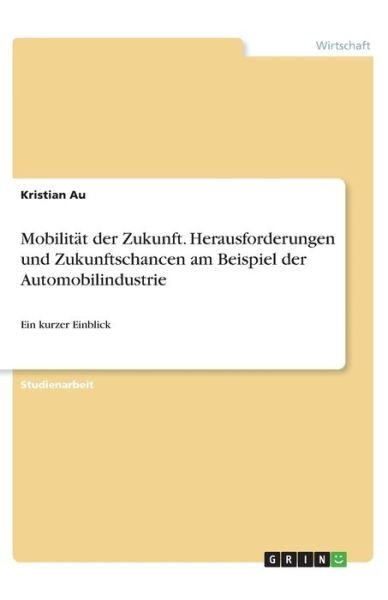 Cover for Au · Mobilität der Zukunft. Herausforderu (Bok)