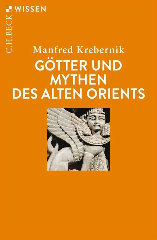 Cover for Krebernik · Götter und Mythen des Alten O (Bog)