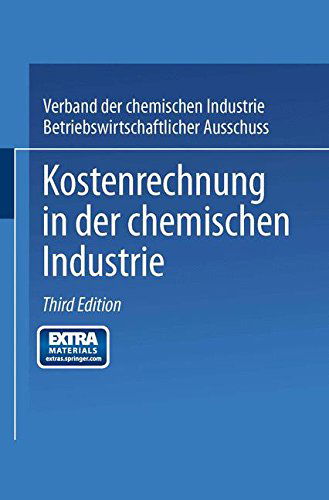 Cover for Betriebswirtschaftlichen Ausschuß Des Verbandes Der · Kostenrechnung in Der Chemischen Industrie (Paperback Bog) [German, 3. Aufl. 1978 edition] (1978)