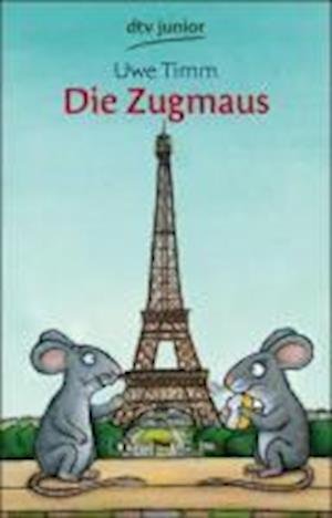 Cover for Uwe Timm · Dtv Tb.70807 Timm.zugmaus (Book)