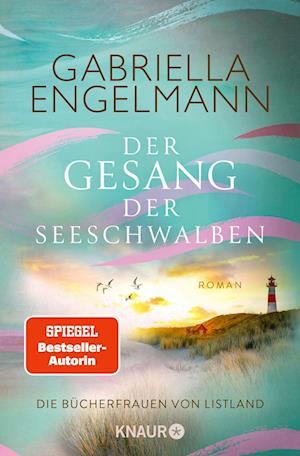 Die Bücherfrauen von Listland. Der Gesang der Seeschwalben - Gabriella Engelmann - Livros - Knaur Taschenbuch - 9783426525074 - 3 de março de 2025